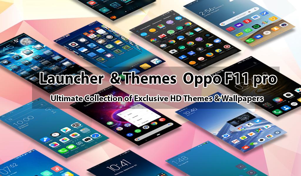 Peluncur Tema Oppo F11 Pro Oposisi F11 Pro Tema For Android