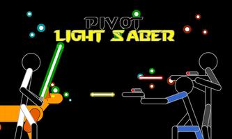 Pivot Light Saber poster