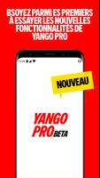 Yango Pro Beta Affiche