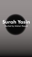 Surat Yasin - Mishari Rasyid Alafasy Poster