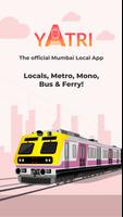 YATRI - Mumbai Local App. poster