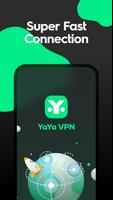 YaYa VPN 포스터