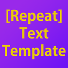 Repeat Text Template icon