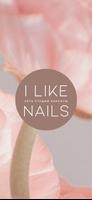 i like Nails poster