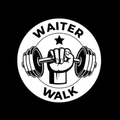 Waiter Walk