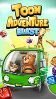 Toon Adventure Blast Plakat