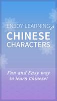 Enjoy Learning Chinese Characters Affiche