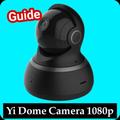 yi dome camera 1080p guide