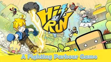 Hit Run - Super Running Game Poster