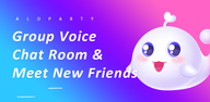 Guía de descargar AloParty - Voice Chat & Meet para principiantes