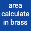 area calculate in brass