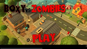 Boxy vs Zombies poster
