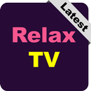 Relax TV : Latest Version APK