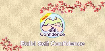 Build Self Confidence offline