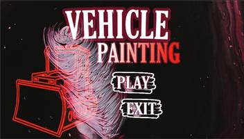 Vehicle Painting Affiche