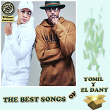 Yomil Y El Dany - the best son