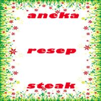 aneka resep steak تصوير الشاشة 1