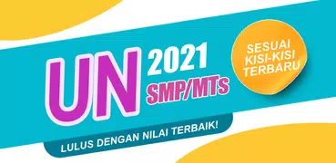 Soal UN SMP MTS 2021 (UNBK)