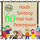 60 Hadits Tentang Hak-Hak Perempuan أيقونة