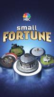 Small Fortune Plakat