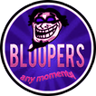 ultimate bloopers events
