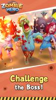 Zombie Hero تصوير الشاشة 1