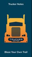Trucker Notes Poster