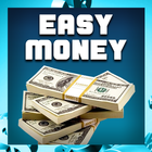 Easy Money and ways to get it in Business. Tips. icône