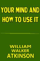 Your Mind and How To Use It ảnh chụp màn hình 1