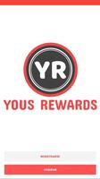 Yous Rewards poster
