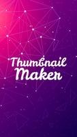 Thumbnail Maker 2019 For YouTube پوسٹر