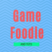 GameFoodie Tuts