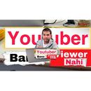 YouTuber Bano Viewer Nahi APK
