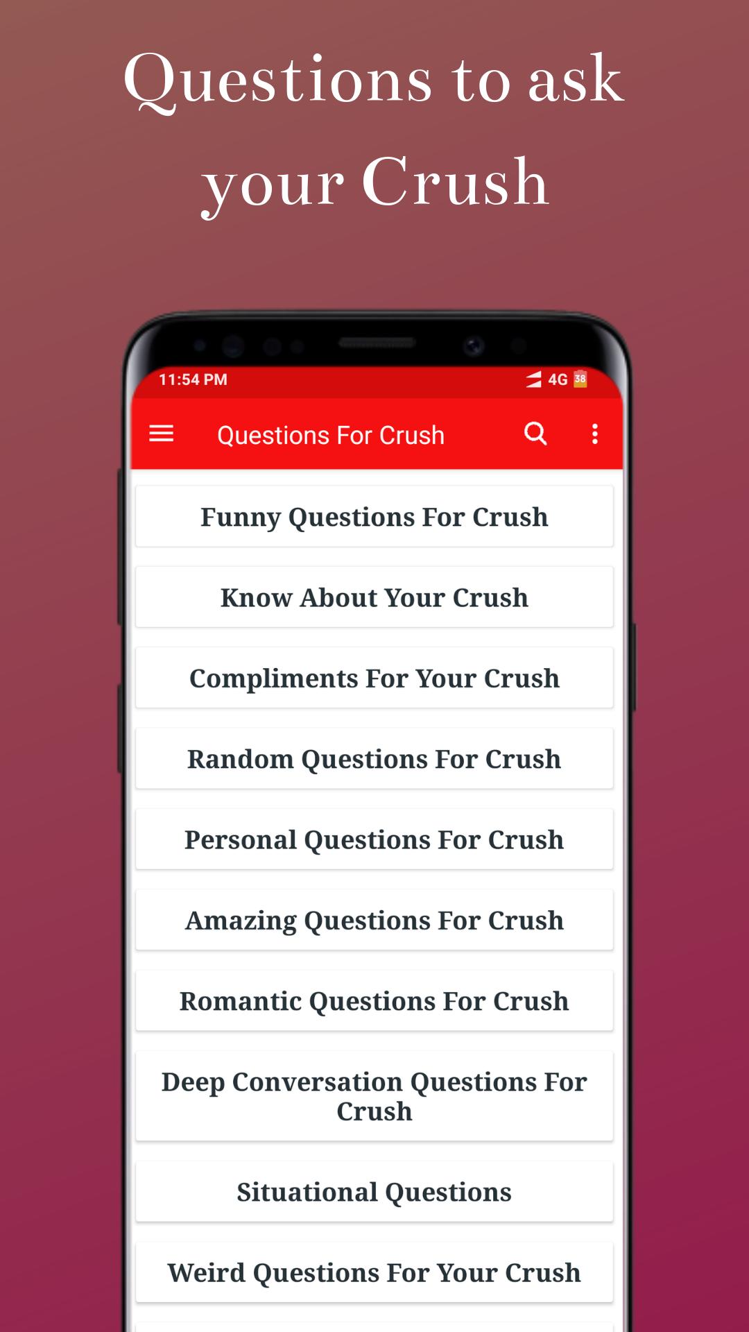 Crush a questions ask to 100 questions