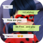 Chat Talk With Ladybug Miraculous - Live Prank icône
