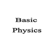 ”Learn Basic Physics