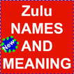 Zulu Names and Meaning
