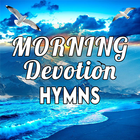 Morning devotion hymns (audio) icône