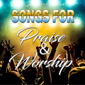 Songs for praise and worship
