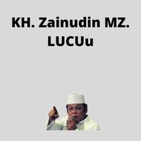 Kajian KH. Zainudin MZ. lucu Affiche