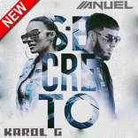 Anuel AA , Karol G - Secreto