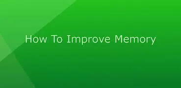 How To Improve Memory