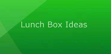 Lunch Box Ideas
