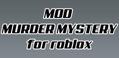 mod murder mystery for roblox Affiche