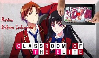 Review Classroom of the Elite Bahasa Indonesia capture d'écran 1