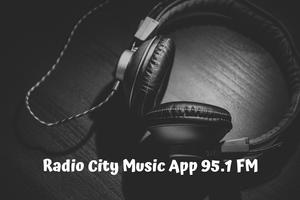 radio city music app 95.1 fm الملصق