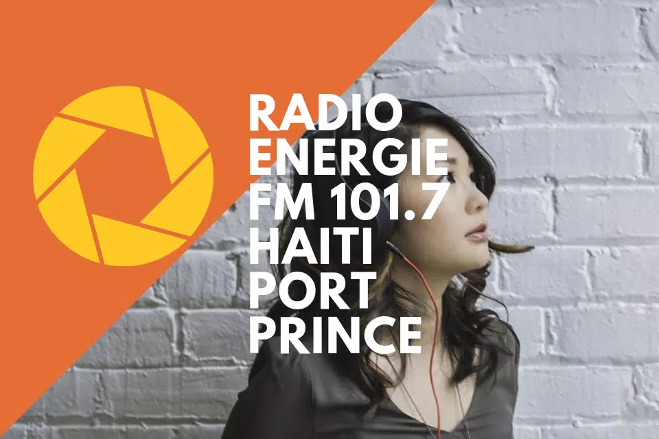 radio energie fm 101.7 haiti port prince APK pour Android Télécharger