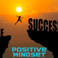 Positive Mindset
