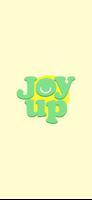 Joy Up Affiche