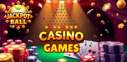 Jackpot Ball - Casino Games poster